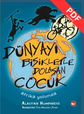 Dünyayı Bisikletle Dolaşan Çocuk - Afrika Yolunda