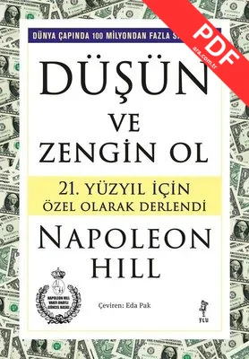Düşün ve Zengin Ol - 21. Yüzyıl İçin Özel Olarak Derlendi PDF indir