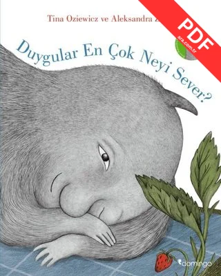 Duygular En Çok Neyi Sever?