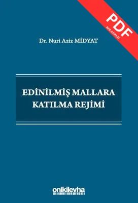 Edinilmiş Mallara Katılma Rejimi