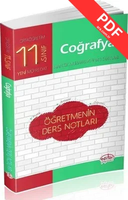 Editör 11.Sınıf Coğrafya Öğretmenin Ders Notları PDF indir