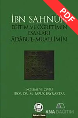 Eğitim ve Öğretimin Esasları Adabu'l-Muallimin