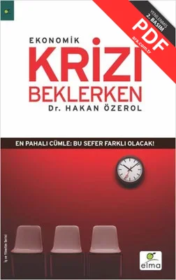 Ekonomik Krizi Beklerken