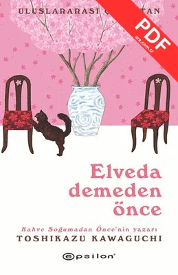 Elveda Demeden Önce