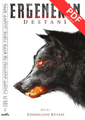 Ergenekon Destanı: Bölüm 1 - Ejderhanın Rüyası