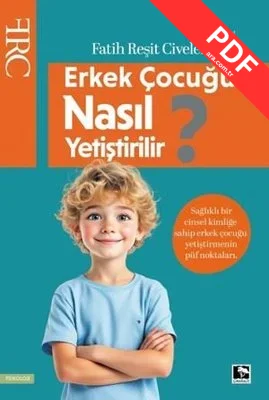 Erkek Çocuğu Nasıl Yetiştirilir? PDF indir