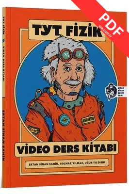 Ertan Sinan Şahin TYT Fizik Video Ders Kitabı