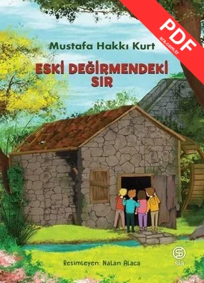 Eski Değirmendeki Sır PDF indir