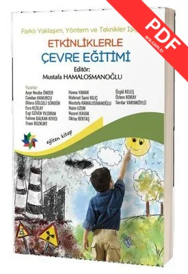 Etkinliklerle Çevre Eğitimi-Farklı Yaklaşım Yöntem ve Teknikler Işığında