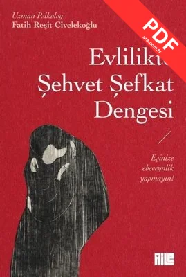 Evlilikte Şehvet Şefkat Dengesi PDF indir