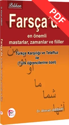 Farsça'da En Önemli Mastarlar Zamanlar ve Fiiller