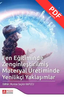 Fen Eğitiminde Zenginleştirilmiş Materyal Üretiminde Yenilikçi Yaklaşımlar