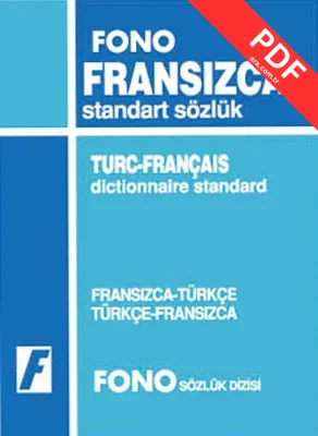 Fransızca/Türkçe - Türkçe/Fransızca Standart Sözlük PDF indir