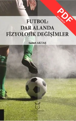 Futbol: Dar Alanda Fizyolojik Değişimler