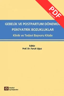 Gebelik ve Postpartum Dönemde Psikiyatrik Bozukluklar