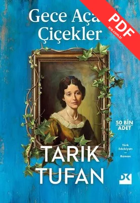 Gece Açan Çiçekler