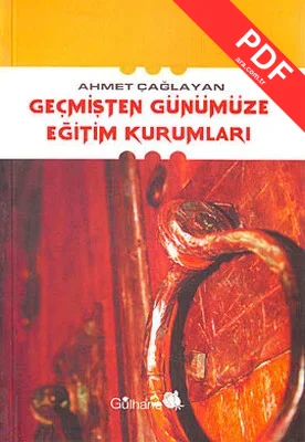Geçmişten Günümüze Eğitim Kurumları