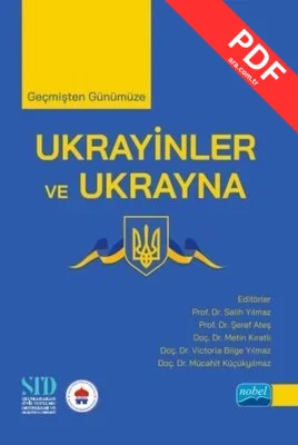 Geçmişten Günümüze Ukrayinler ve Ukrayna