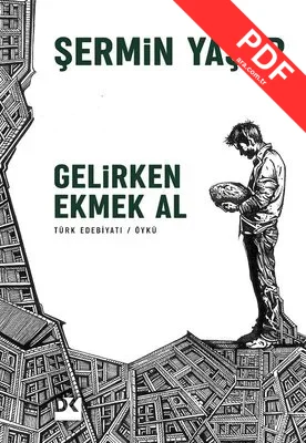 Gelirken Ekmek Al PDF indir