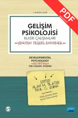 Gelişim Psikolojisi - Klasik Çalışmaları - Yeniden Değerlendirmek