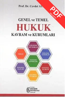 Genel ve Temel Hukuk Kavram ve Kurumları