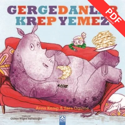 Gergedanlar Krep Yemez