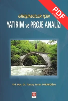 Girişimciler İçin Yatırım ve Proje Analizi