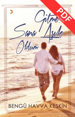 Gitme Sana Aşık Oldum PDF indir