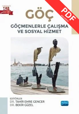 Göç: Göçmenlerle Çalışma ve Sosyal Hizmet