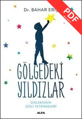 Gölgedeki Yıldızlar-Disleksinin Gizli Yetenekleri PDF indir