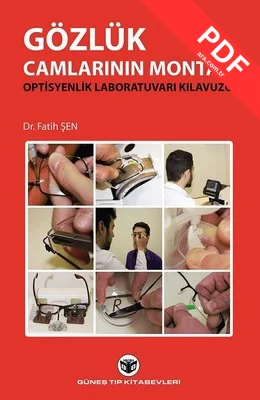 Gözlük Camlarının Montajı