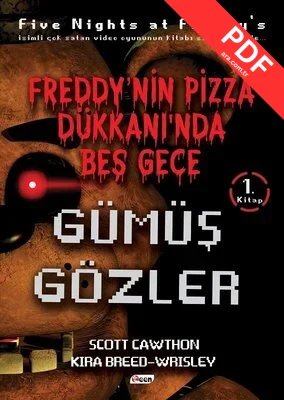 Gümüş Gözler-Freddy'nin Pizza Dükkanında Beş Gece PDF indir