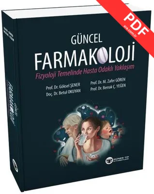 Güncel Farmakoloji - Fizyoloji Temelinde Hasta Odaklı Yaklaşım