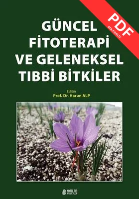 Güncel Fitoterapi ve Geleneksel Tıbbi Bitkiler