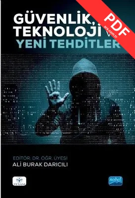 Güvenlik Teknoloji ve Yeni Tehditler