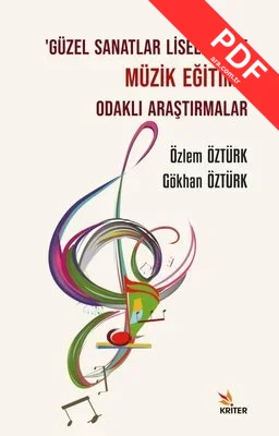 Güzel Sanatlar Liselerinde Müzik Eğitimi Odaklı Araştırmalar PDF indir