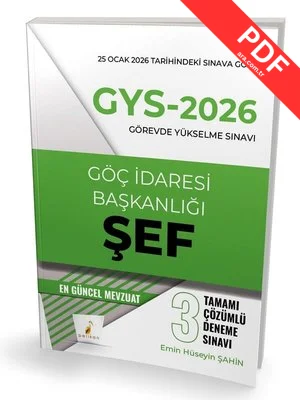 GYS - 2026 Görevde Yükselme Sınavı Göç İdaresi Başkanlığı Şef Tamamı Çözümlü 3 Deneme Sınavı