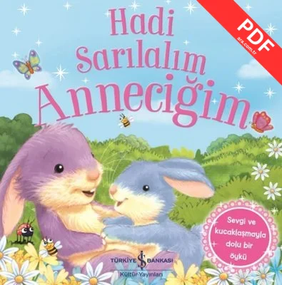 Hadi Sarılalım Anneciğim PDF indir