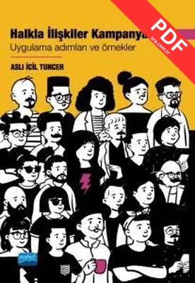 Halkla İlişkiler Kampanyaları - Uygulama Adımları ve Örnekler