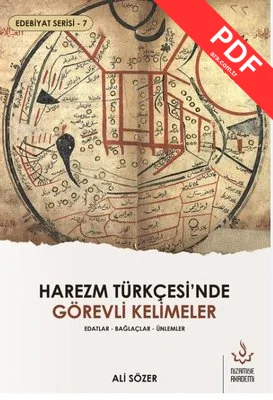 Harezm Türkçesi'nde Görevli Kelimeler - Edatlar - Bağlaçlar - Ünlemler