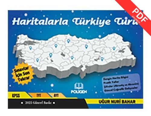 Haritalarla Türkiye Turu - Sınavlar İçin Son Tekrar