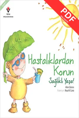 Hastalıklardan Korun Sağlıklı Yaşa PDF indir