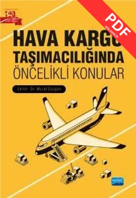 Hava Kargo Taşımacılığında Öncelikli Konular