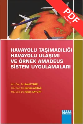 Havayolu Taşımacılığı Havayolu Ulaşımı Ve Örnek Amadeus Sistem Uygulamaları