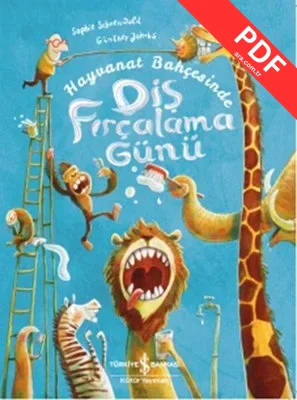Hayvanat Bahçesinde Diş Fırçalama Günü PDF indir