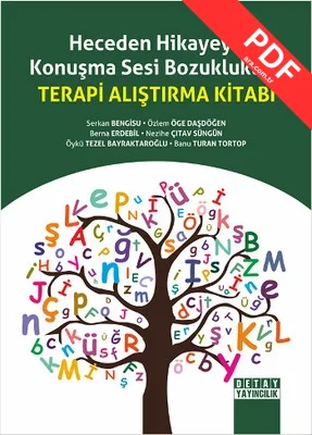 Heceden Hikayeye Konuşma Sesi Bozuklukları Terapi Alıştırma Kitabı