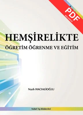 Hemşirelikte Öğretim Öğrenme ve Eğitim