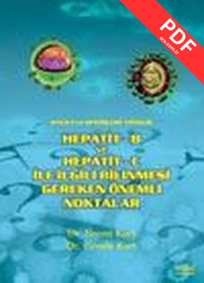Hepatit - B Ve Hepatit - C İle İlgili Bilinmesi Gerekenler