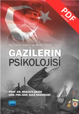 Her Daim Vatan ve Millet Diyen Gazilerin Psikolojisi