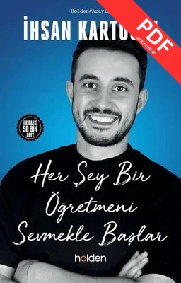 Her Şey Bir Öğretmeni Sevmekle Başlar PDF indir